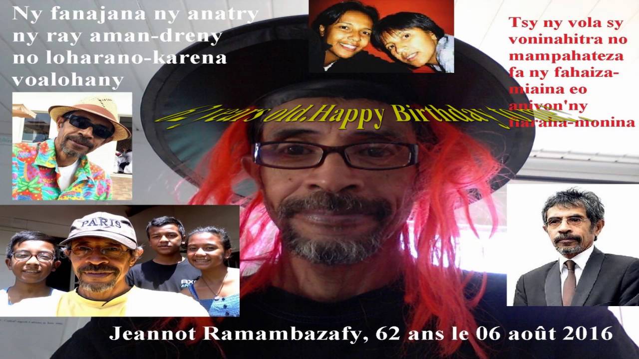 Jeannot Ramambazafy 62 ans le 06 ao&ucirc;t 2016