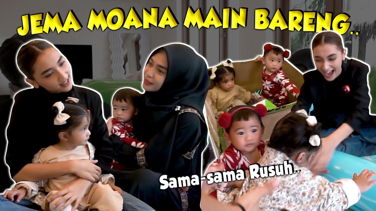 JEMA MOANA MAIN BARENG..!! Rusuh Banget Mereka Berdua..