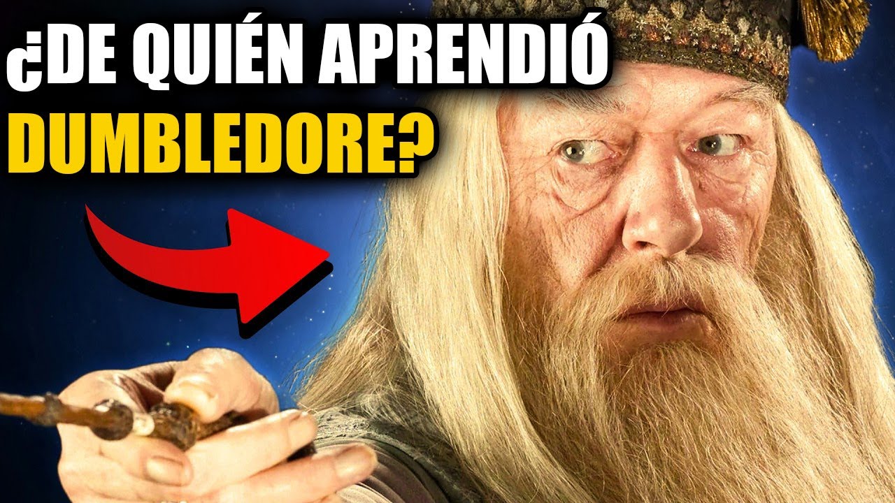 ¿De Quién Aprendió DUMBLEDORE? ¿Por Qué Era Tan PODEROSO?  - Teoría de Harry Potter