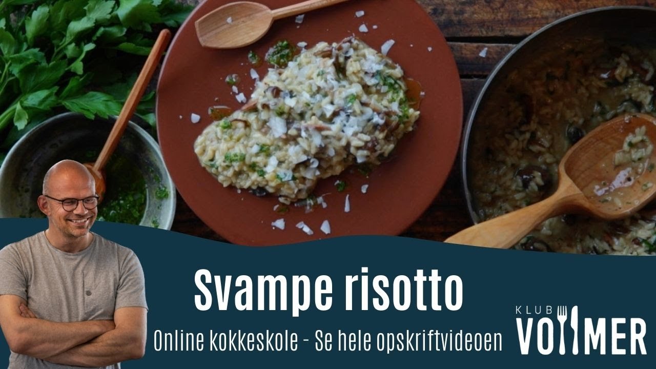 Svamperisotto - Opskrift fra Klub Vollmer