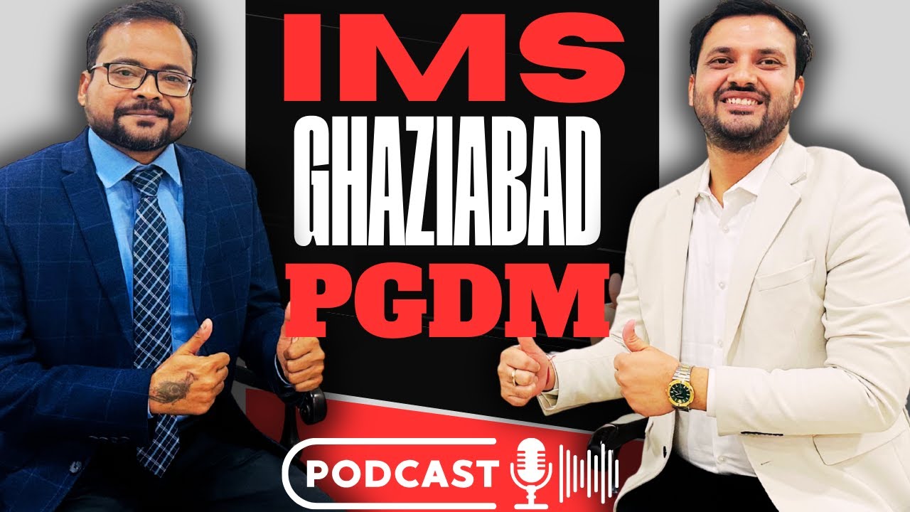 IMS Ghaziabad PGDM Explained By Officials | Fees, Admissions, Placements, ROI (2026)