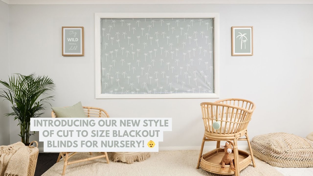 Cut to Size Blackout Blinds - Block out 100% light and get the perfect fit for your nursery window