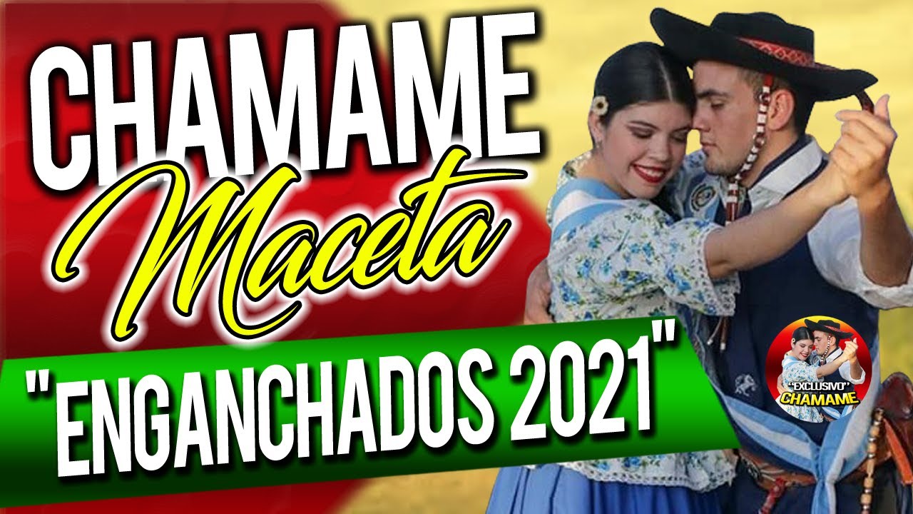 ✅ ✔ CHAMAME MACETA | Enganchados 2021 (SUPER BAILABLE) 