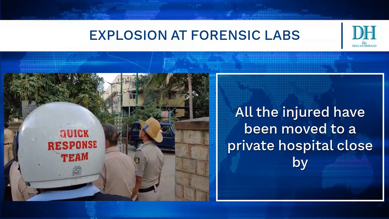 Explosion at Karnataka's Forensic Lab