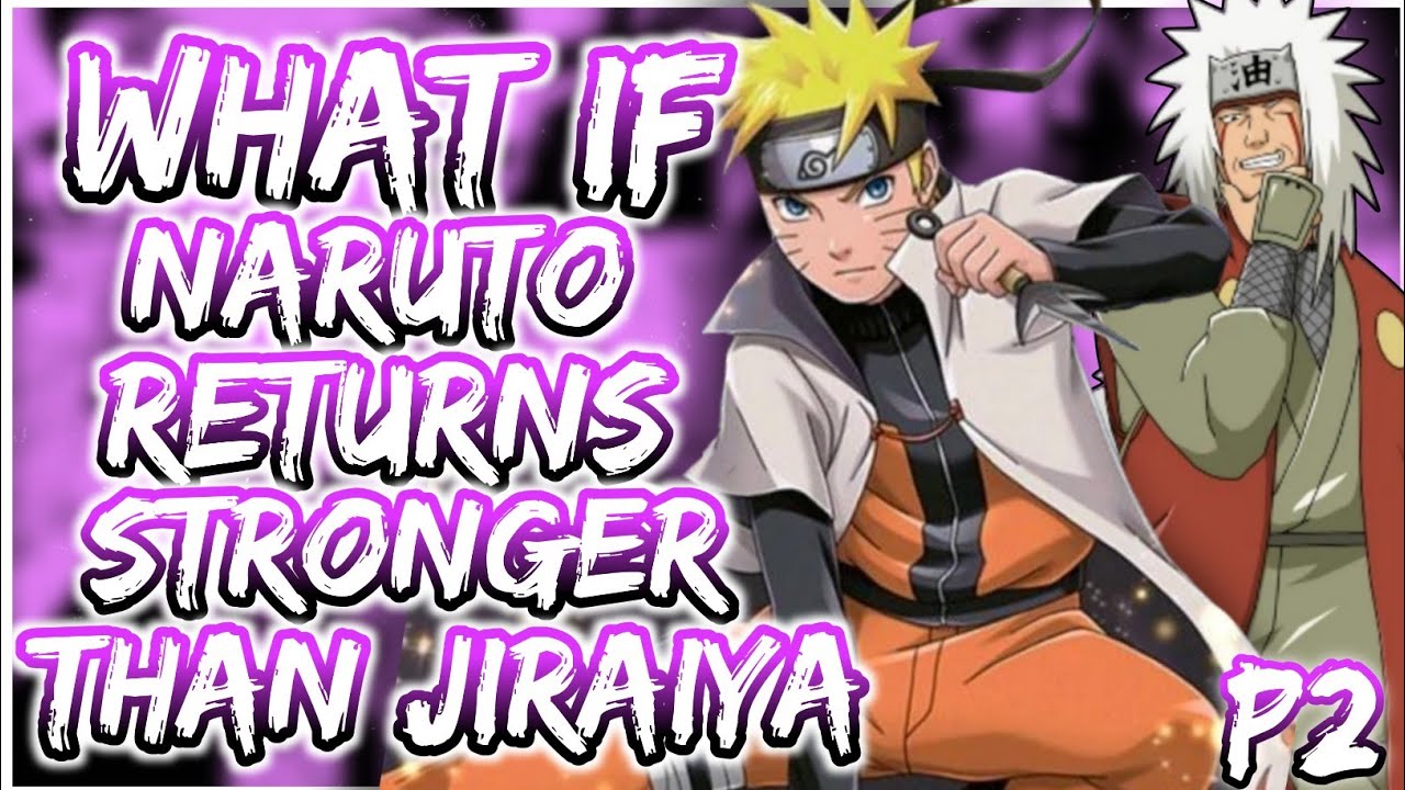 What if Naruto returns Stronger than jiraiya after the Training trip || Naru x Tayuya || PART 2