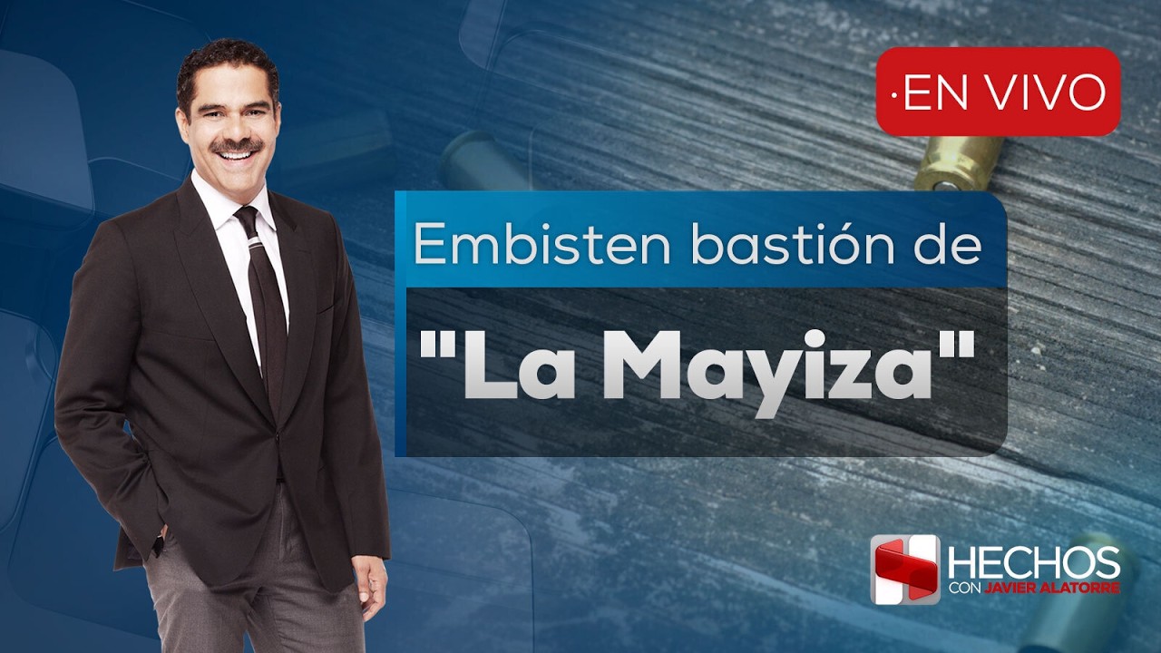 #Hechos | Autoridades irrumpieron en el bastión de 