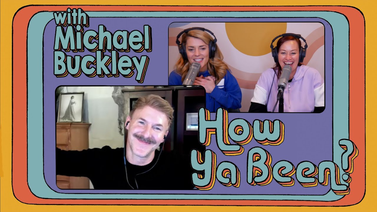How Ya Been? #10: with Michael Buckley