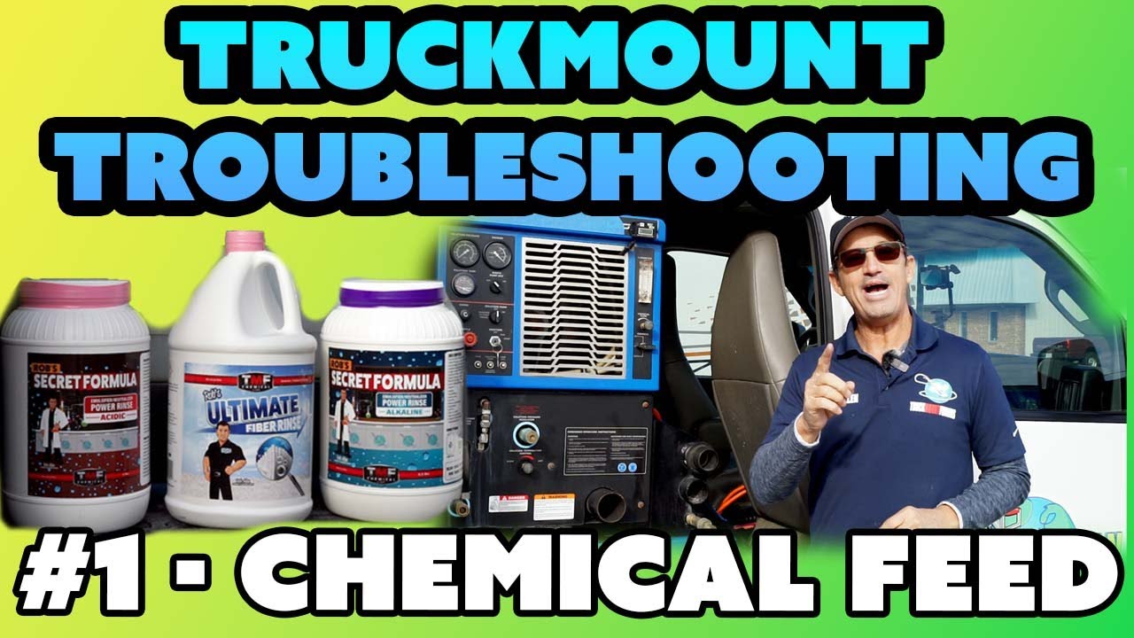TruckMount Chemical Feed Rinse System Tips For Max Cleaning Power & Troubleshooting Repairs
