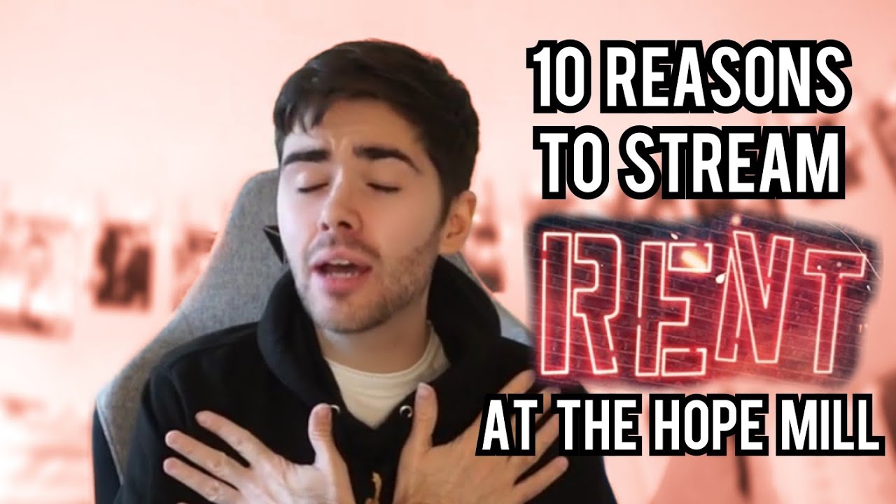 RENT at the Hope Mill Theatre || 10 Reasons to Watch the Show Online