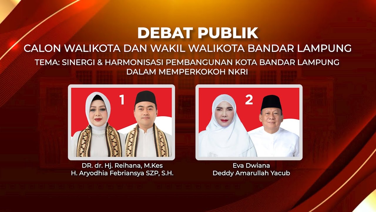 LIVE | DEBAT PUBLIK KEDUA PASANGAN CALON WALIKOTA DAN WAKIL WALIKOTA BANDAR LAMPUNG