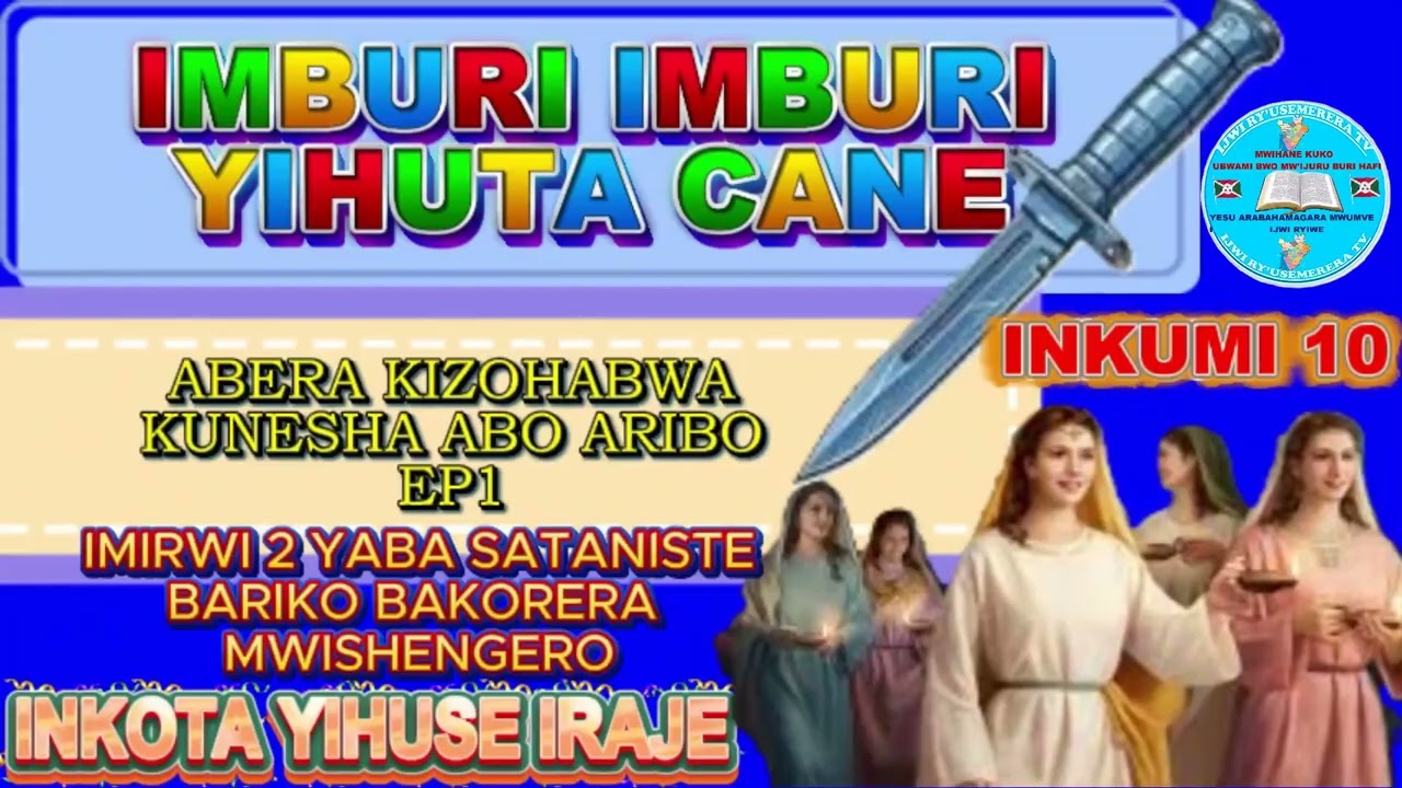 IMBURI YIHUTA . IMIRWI 2YABA SATANISTE IRIKO IKORERA MWISHENGERO / ABERA GIHABWA KUNESHA NABAHE?