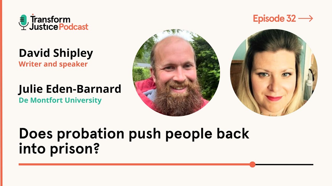 Ep32: Does probation push people back into prison?