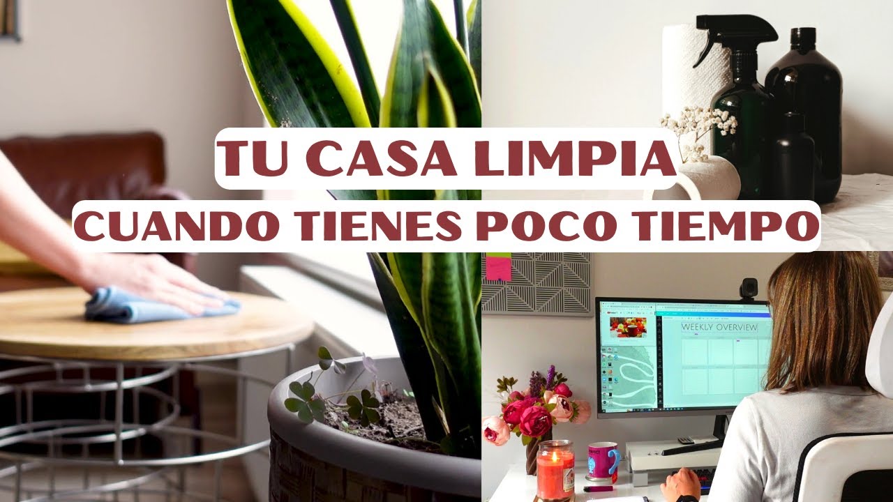 COMO MANTENER LA CASA LIMPIA Y ORDENADA | mi método de limpieza por TIEMPO.
