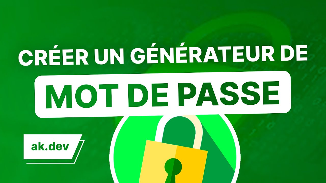 Créer un générateur de mot de passe en JavaScript !