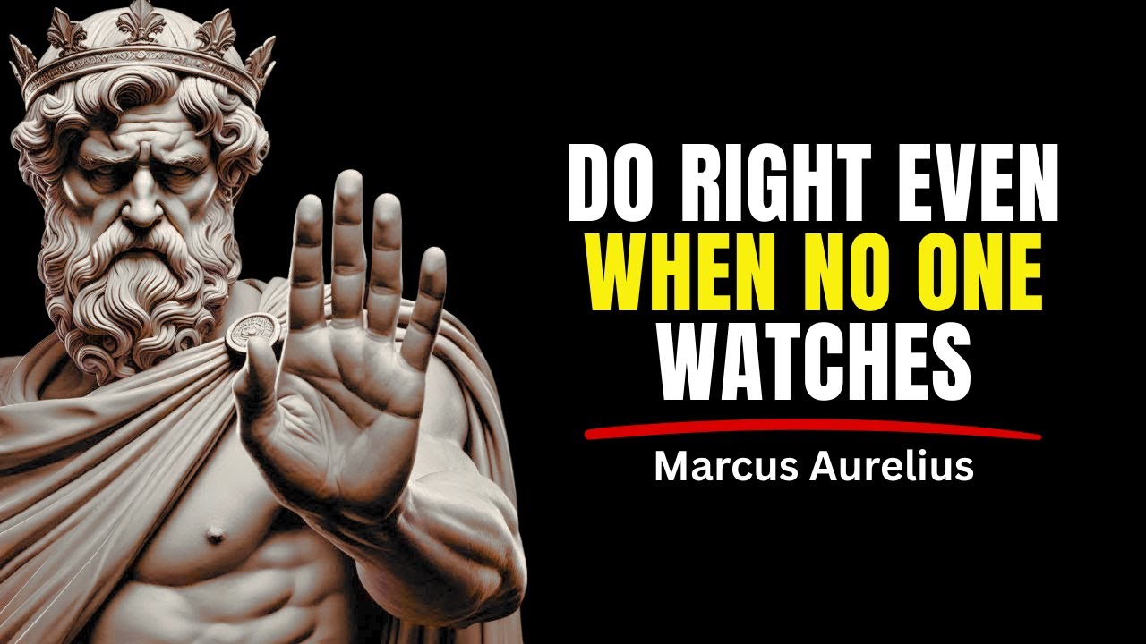 The Stoic Secret: Acting Right Without Recognition | Marcus Aurelius Wisdom