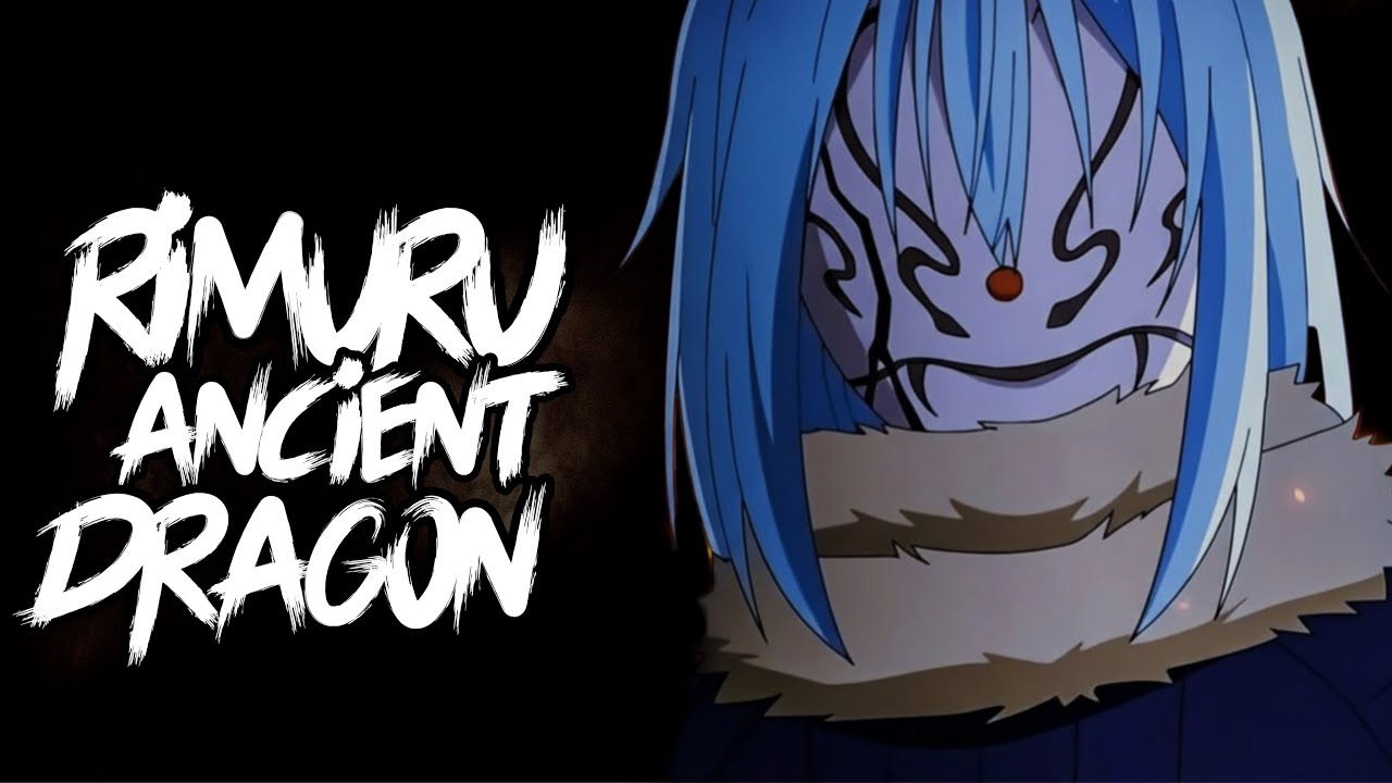 What If RIMURU was Recarnated As ANICIENT DRAGON instead of Slime?