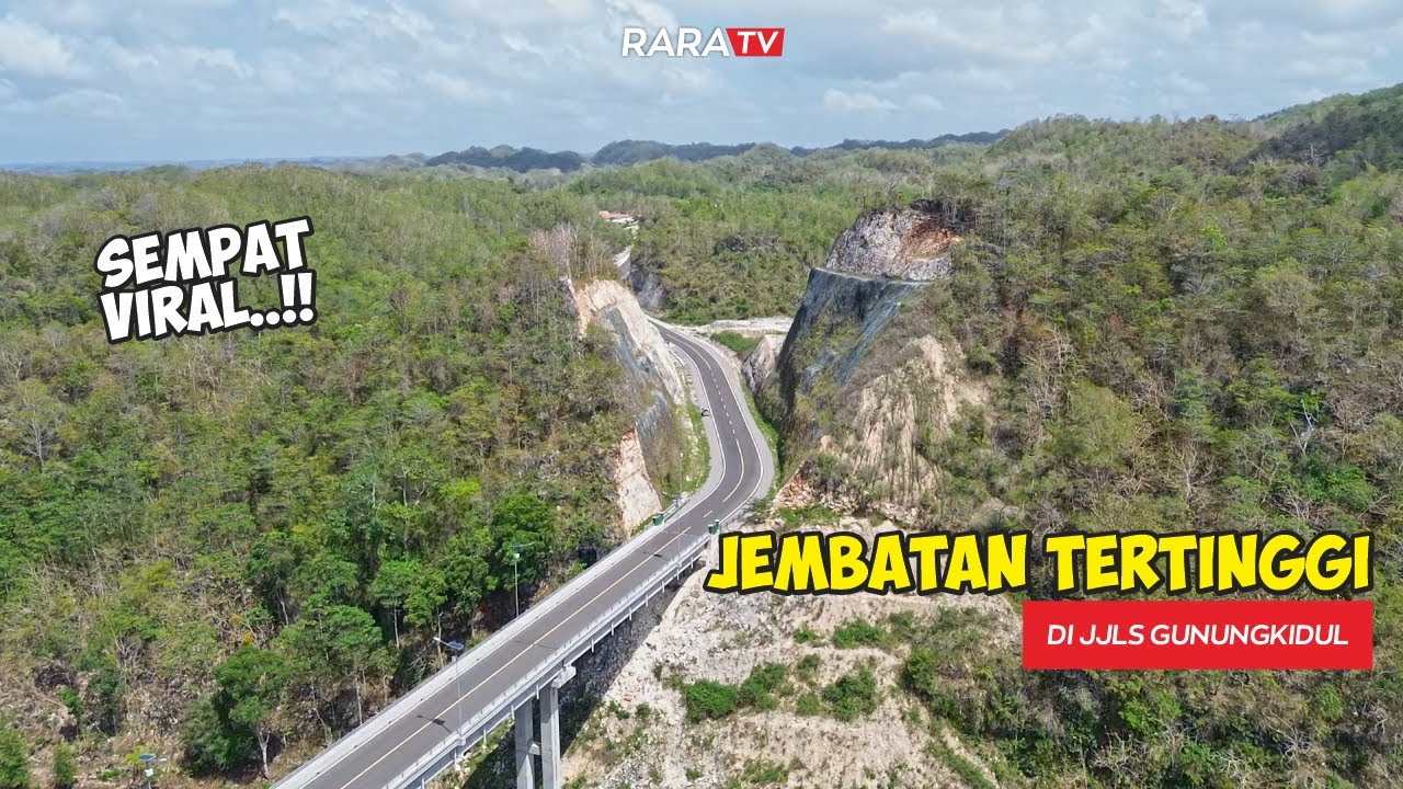 SATU-SATUNYA DI JJLS GUNUNGKIDUL !! JEMBATAN TERTINGGI KONDISINYA TERKINI
