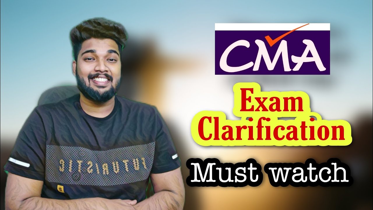 CMA June 2022 Exam Clarification