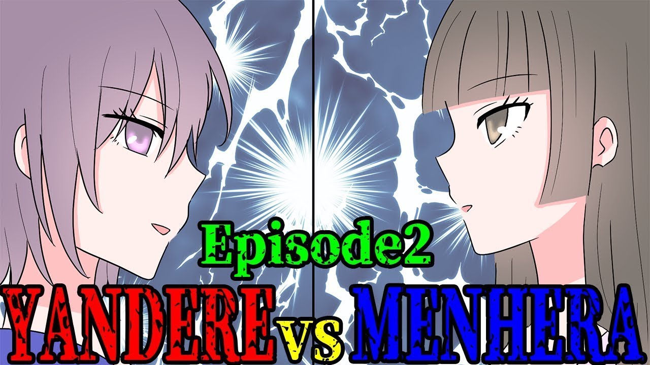 【Episode ２ 】If you are confessed to Yandere and Menhera girls at the same time 【Manga dub】