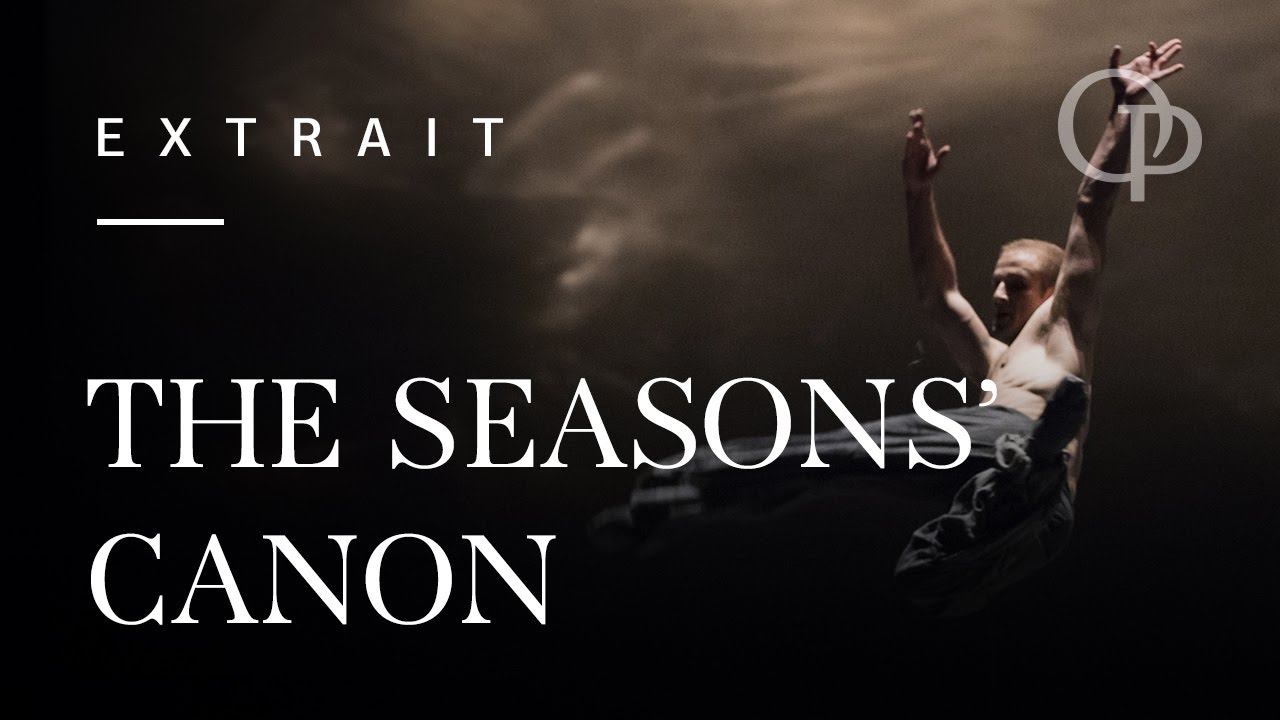 The Seasons' Canon (Crystal Pite) - Extrait 2