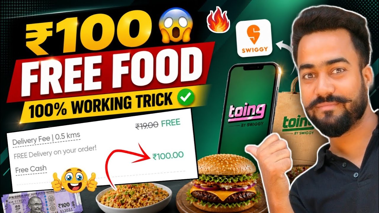 😱100% Working ₹100🔥फ्री Food Offer! Swiggy Toing Food Offer Today! ₹130 Food Only ₹30 Me Discount! 