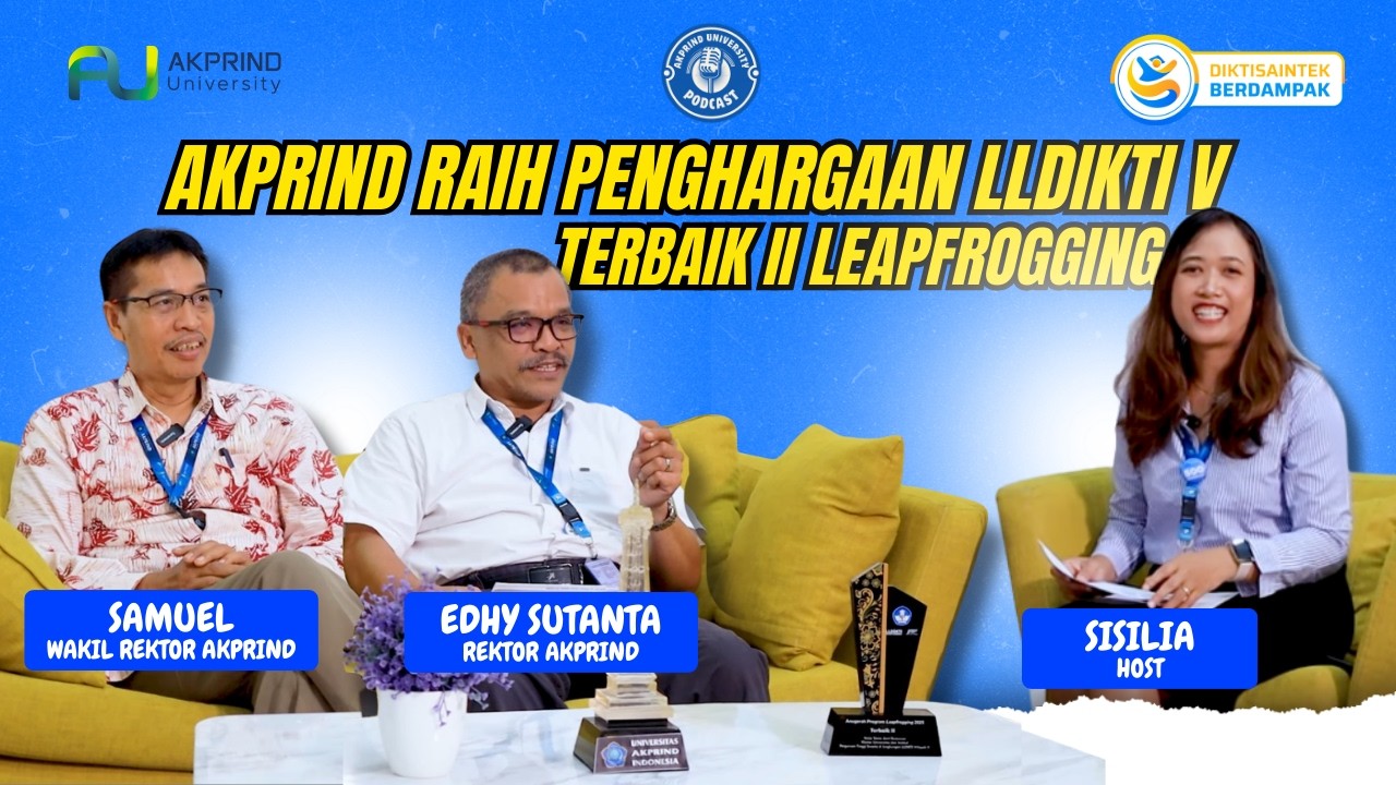 Podcast Akprind: AKPRIND Raih Terbaik Kedua Anugerah Leapfrogging 2025 LLDikti V