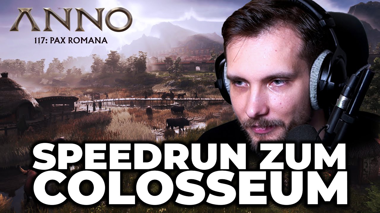 SPEEDRUN ZUM COLOSSEUM | ANNO 117