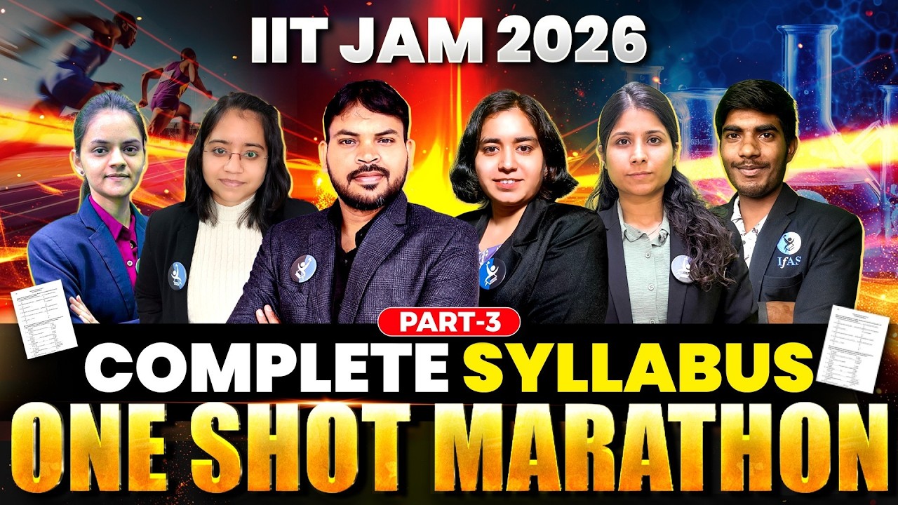 IIT JAM Chemistry Marathon 2026 | Complete Syllabus in One Shot | Part 3 | IFAS