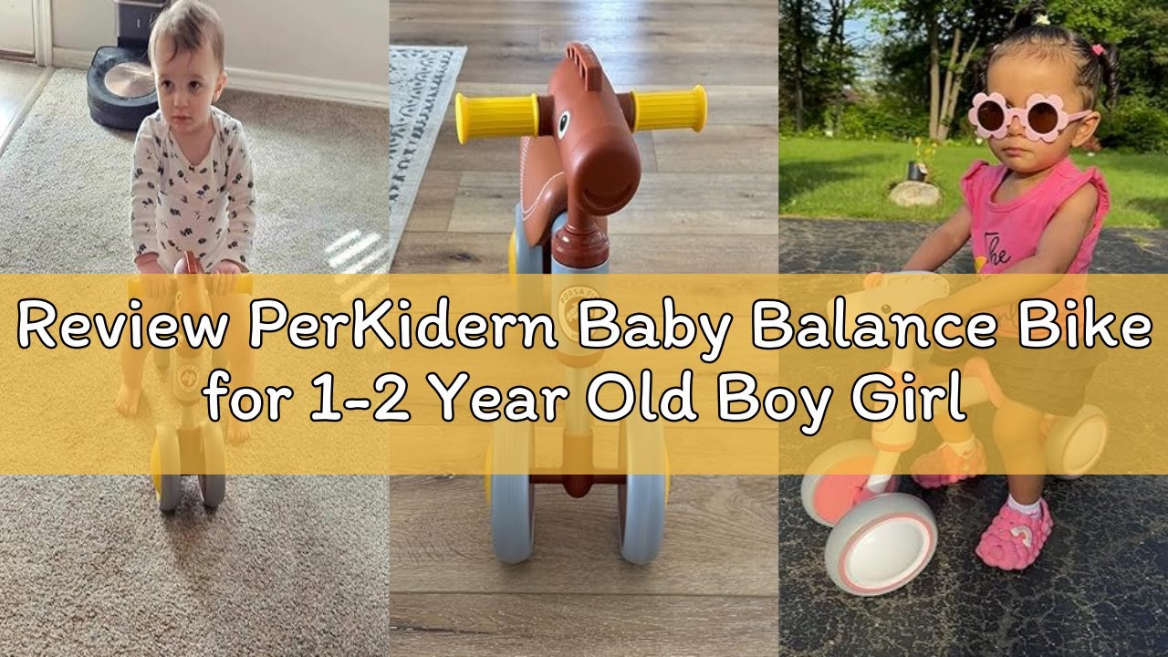 Review PerKidern Baby Balance Bike for 1-2 Year Old Boy Girl, Balance Bike for 12-24 Months 4 Wheels