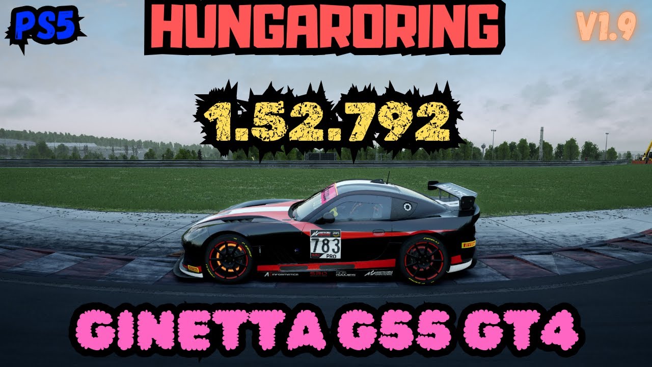 ACC PS5 | HUNGARORING 1.52.792 | GINETTA G55 GT4 | V1.9