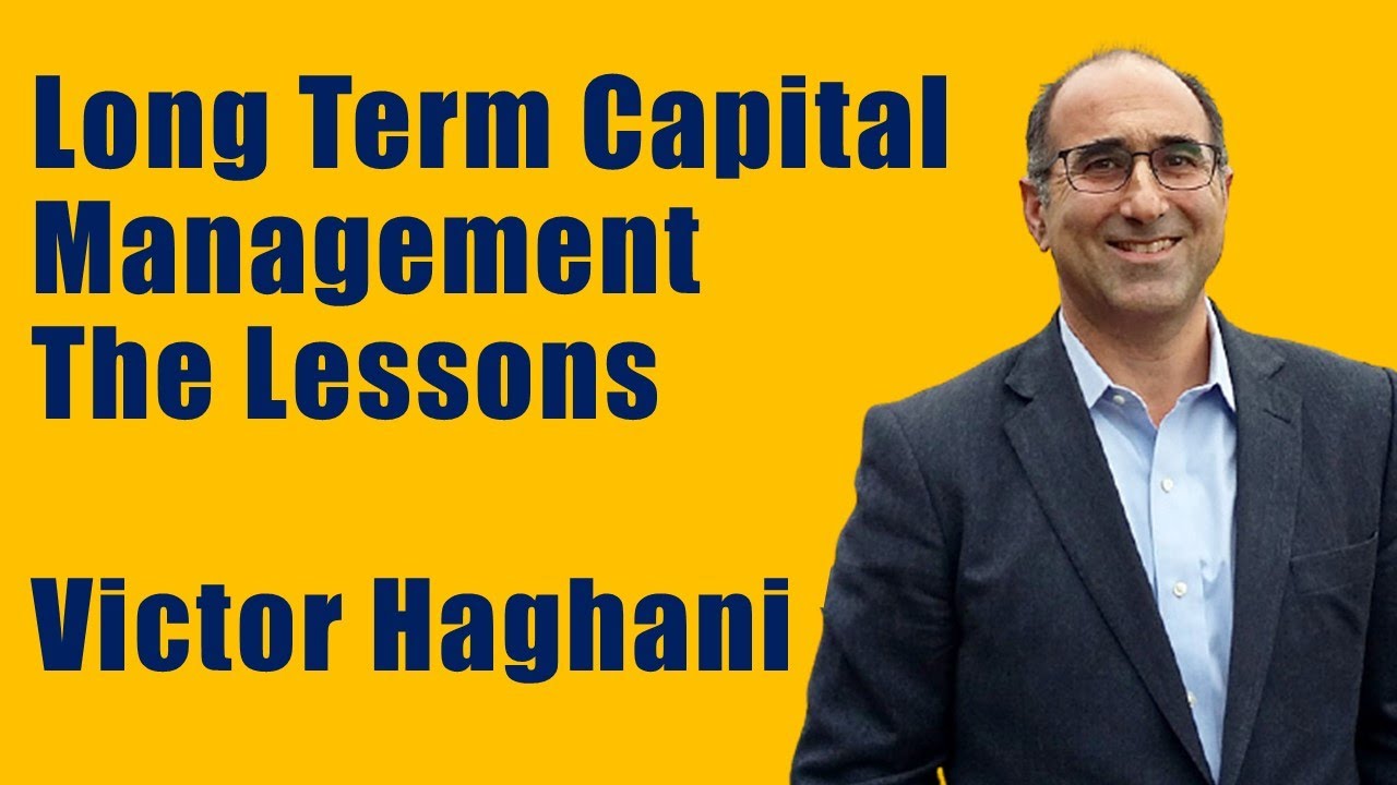 Victor Haghani - LTCM to Elm Partners
