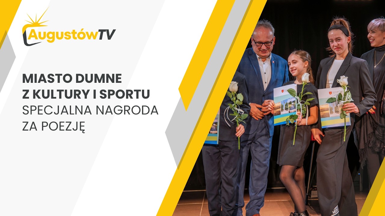 Miasto dumne z kultury i sportu. Specjalna nagroda za poezję - AugustówTV