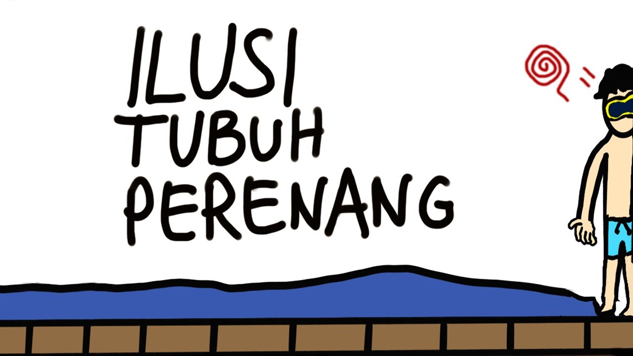 ILUSI TUBUH PERENANG
