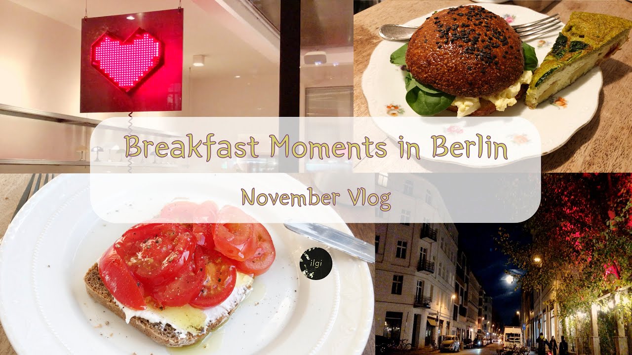 A Week of Cozy Breakfasts | Berlin Vlog | November 1