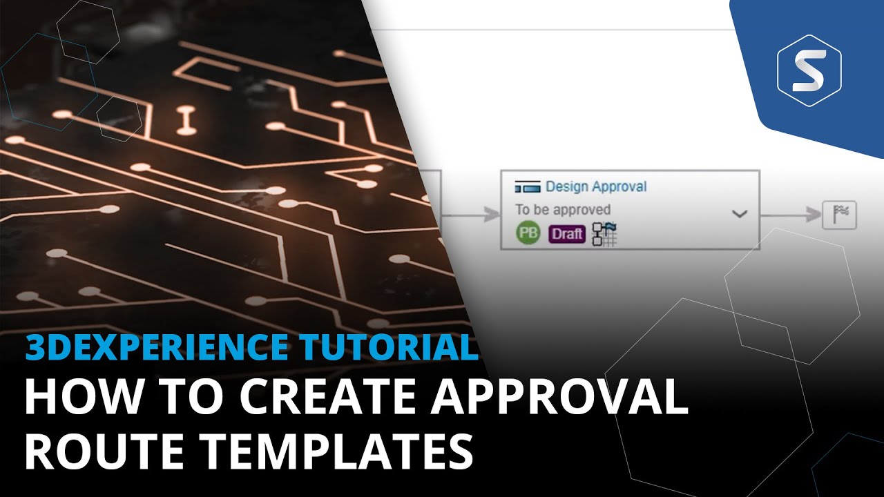 How to Create Approval Route Templates | A 3DEXPERIENCE Platform Tutorial