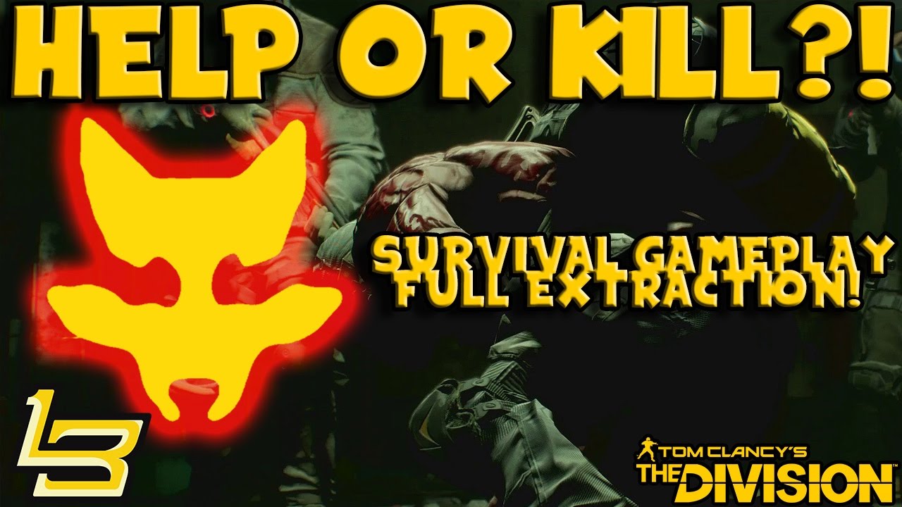 HELP or KILL?! Survival Gameplay! (The Division)