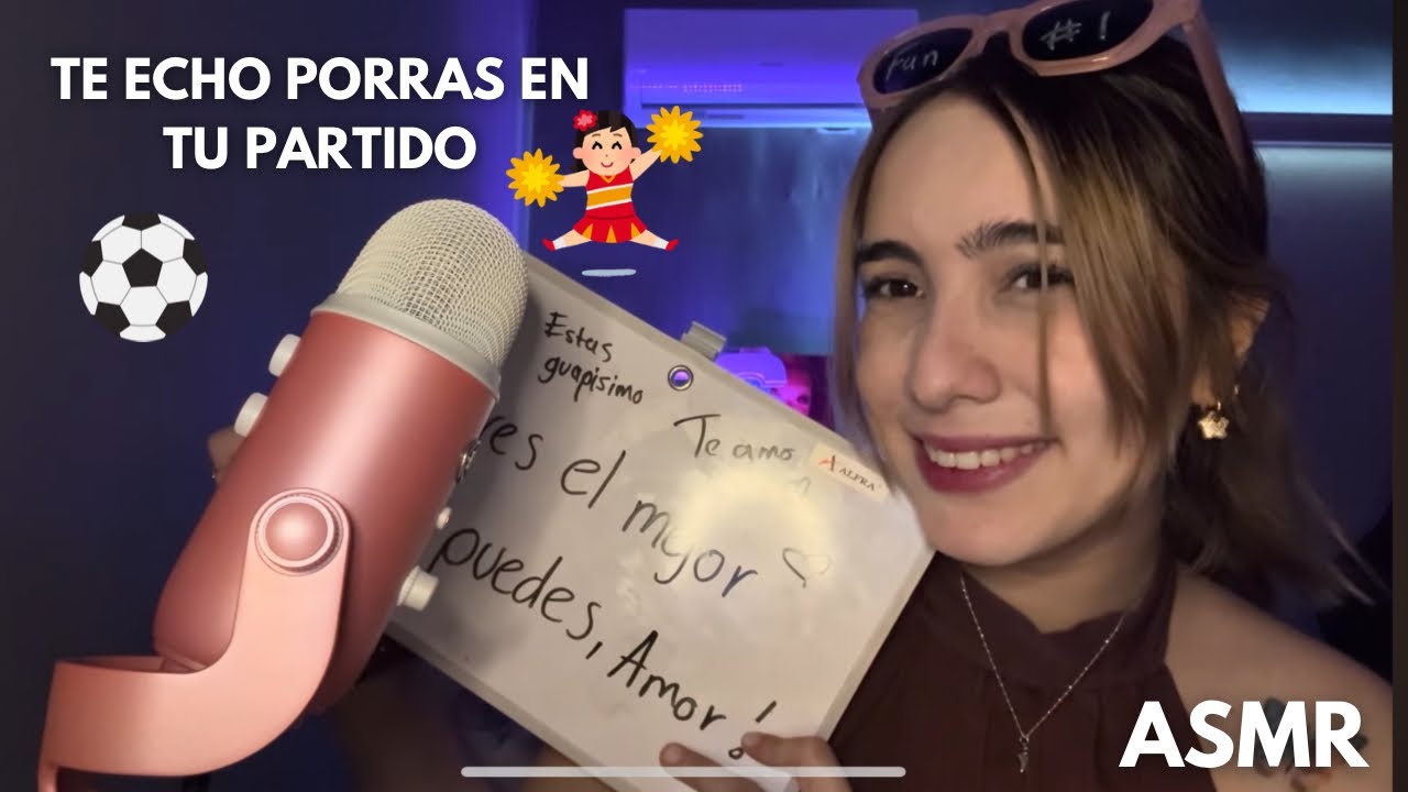 Asmr - Tu novia te va a ver en tu partido📣