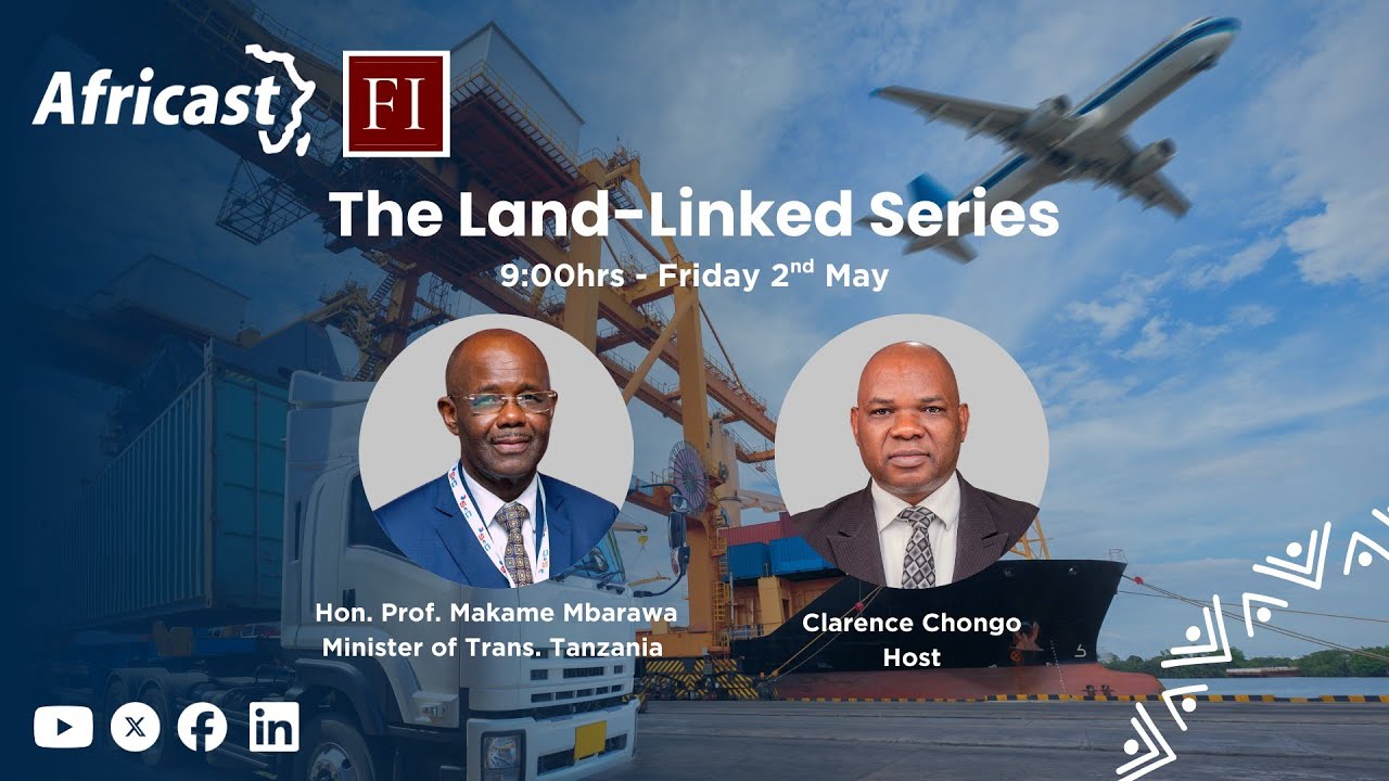 FIZ SHOW: Building Stronger Regional Transport Links with Hon. Prof Makame Mbarawa at Land-Linked