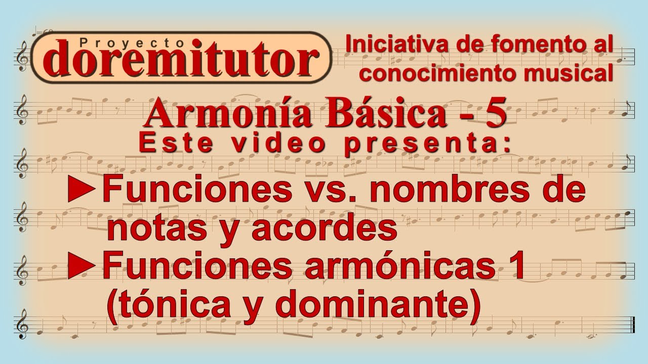 Tutorial Armonía 5 | Funciones de los Acordes y sus Progresiones en el Campo Armónico