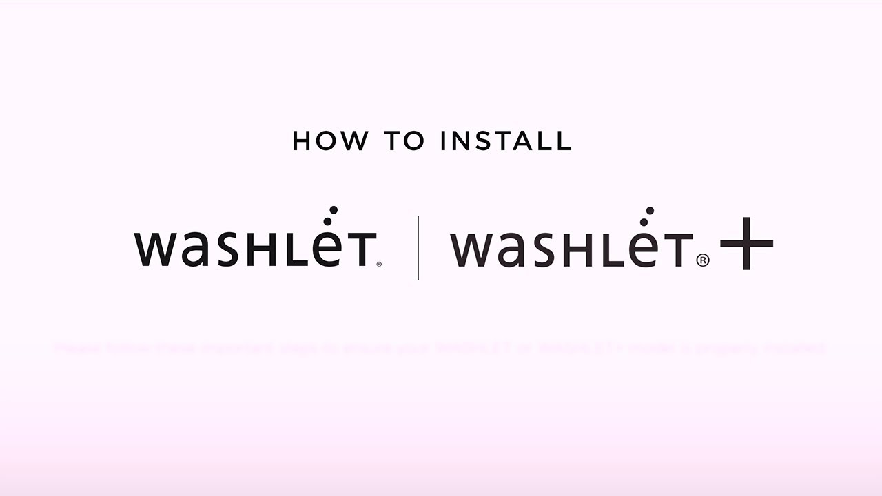 How to Install a TOTO WASHLET and WASHLET+