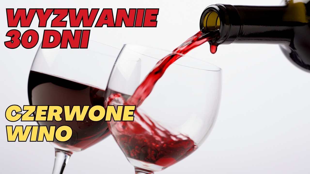 Co dzieje się z Twoim ciałem, gdy codziennie pijesz Czerwone Wino przez 30 Dni?