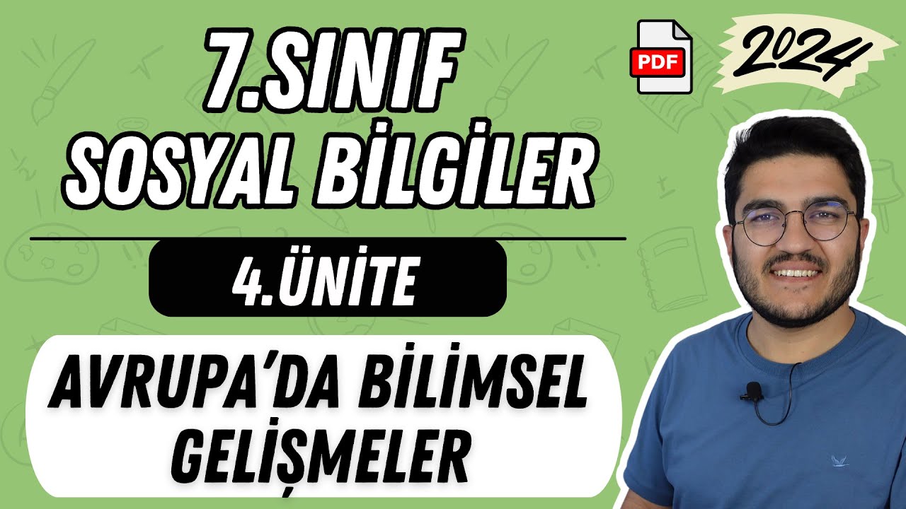 7.Sınıf Sosyal Bilgiler 4.Ünite Avrupa'daki Bilimsel Gelişmeler