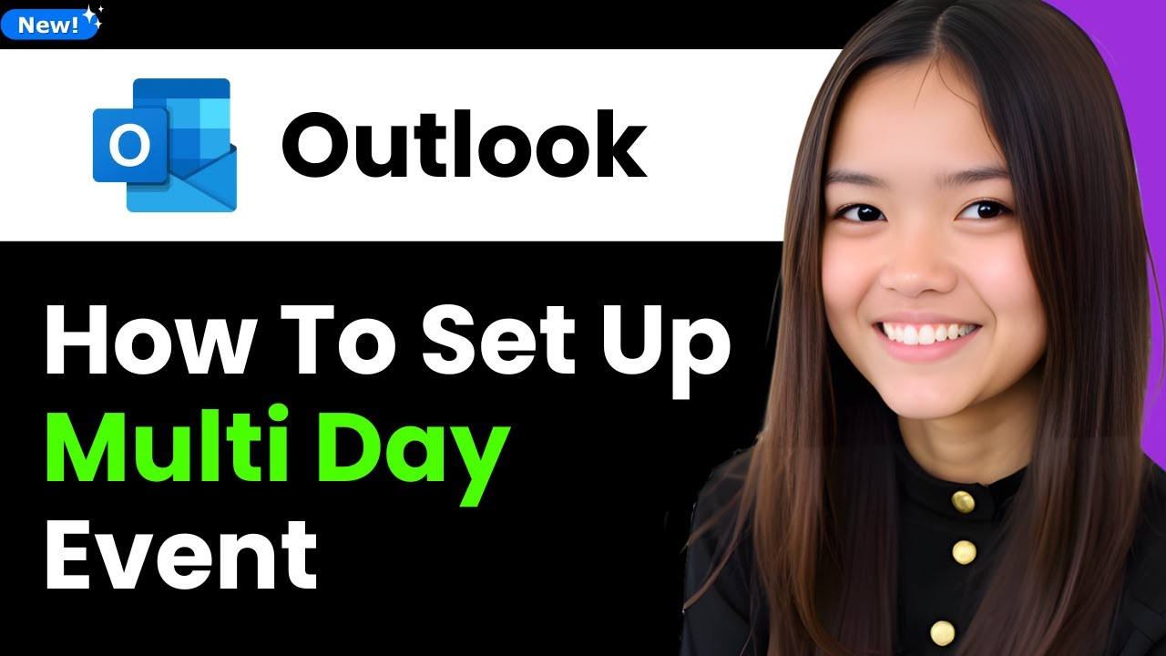 How To Set Up a Multi - Day Event in Outlook 2026 (Step By Step)