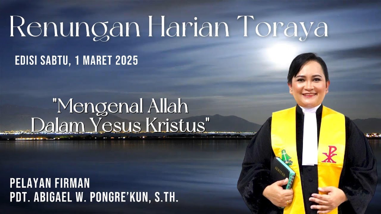 Renungan Harian Toraya | Sabtu, 1 Maret 2025