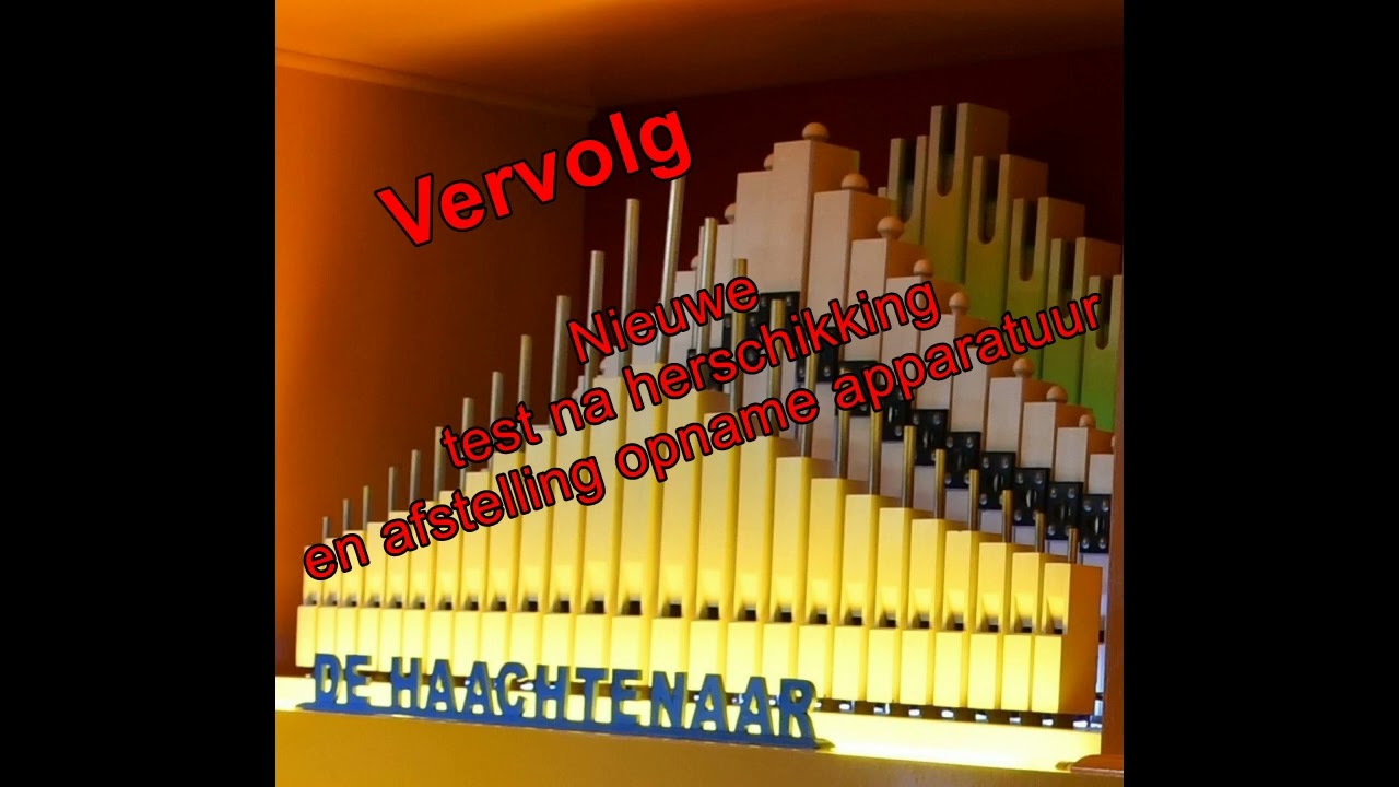 Nieuwe test, er is weer verbetering!  het is niet eenvoudig  een orgel  goed op te nemen,