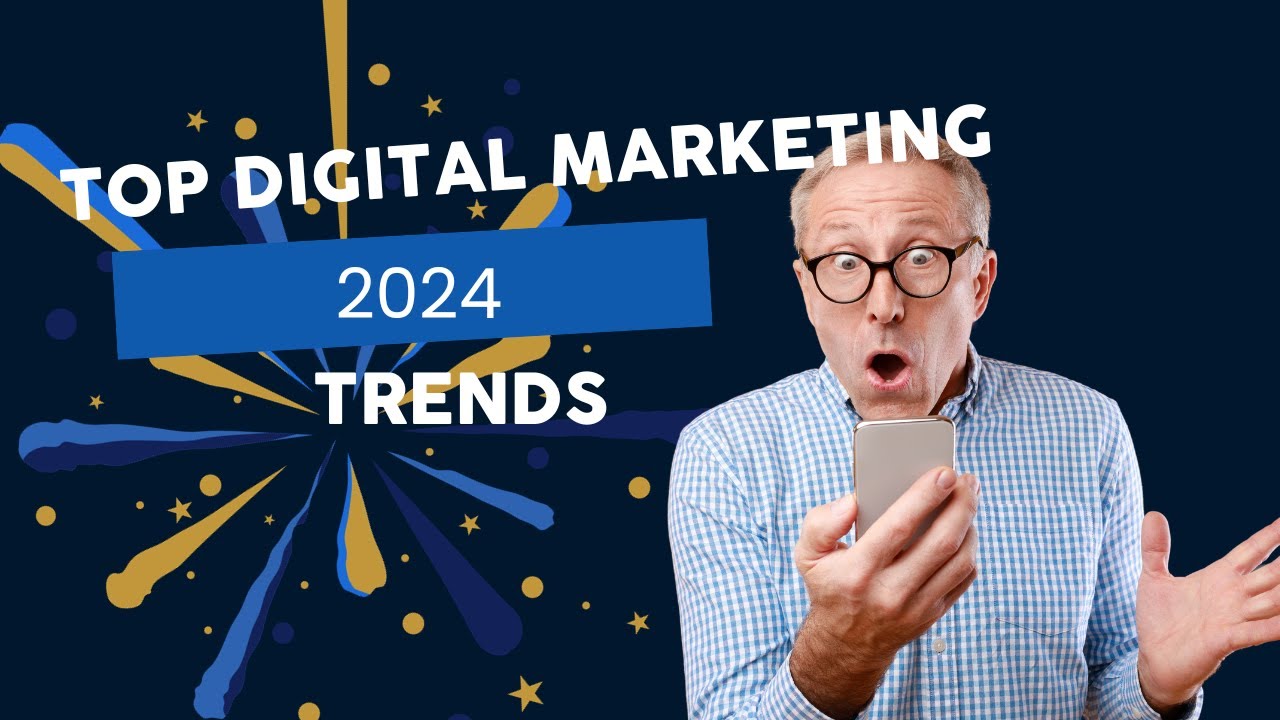 2024 Digital Marketing Trends - Ranked!