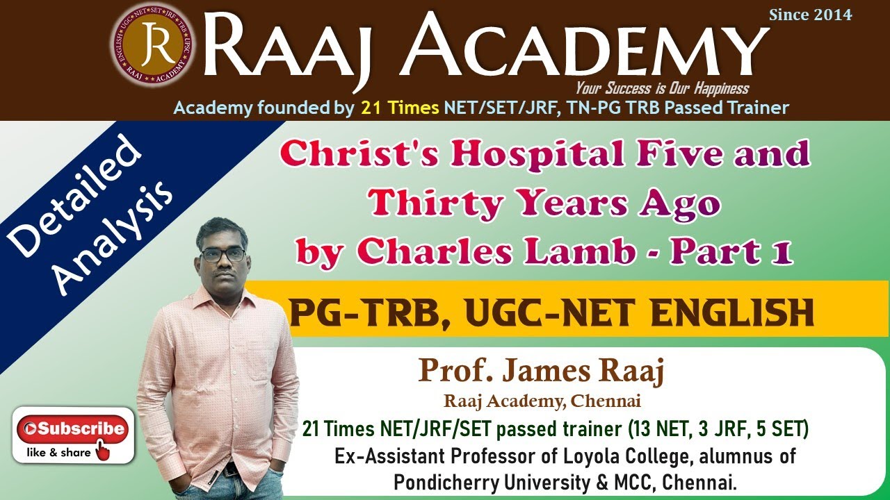 Christ's Hospital Five and Thirty Years Ago by Charles Lamb - Part 1 | PGTRB ENGLISH | UGC - NET
