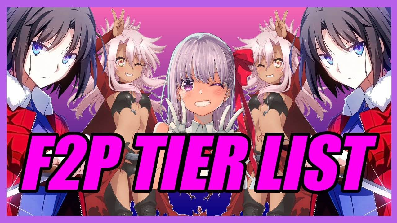 F2P Servant Tier List [Fate/Grand Order]