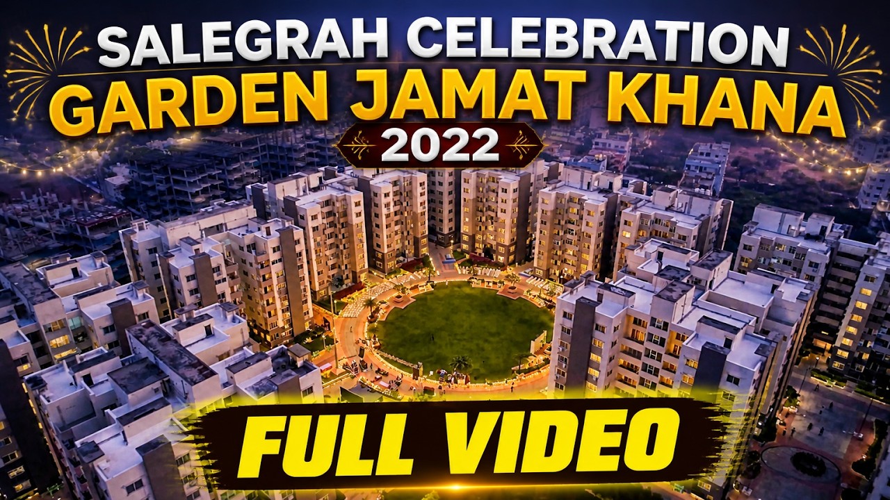 Salegrah celebration Garden Jamat Khana 2022 - FULL VIDEO.