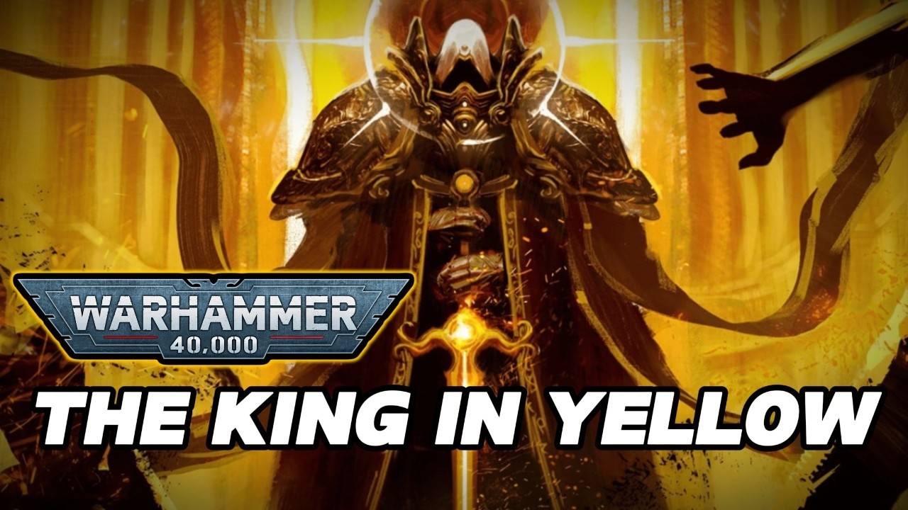 Король в жёлтом | Объяснение величайшего обмана Warhammer 40K